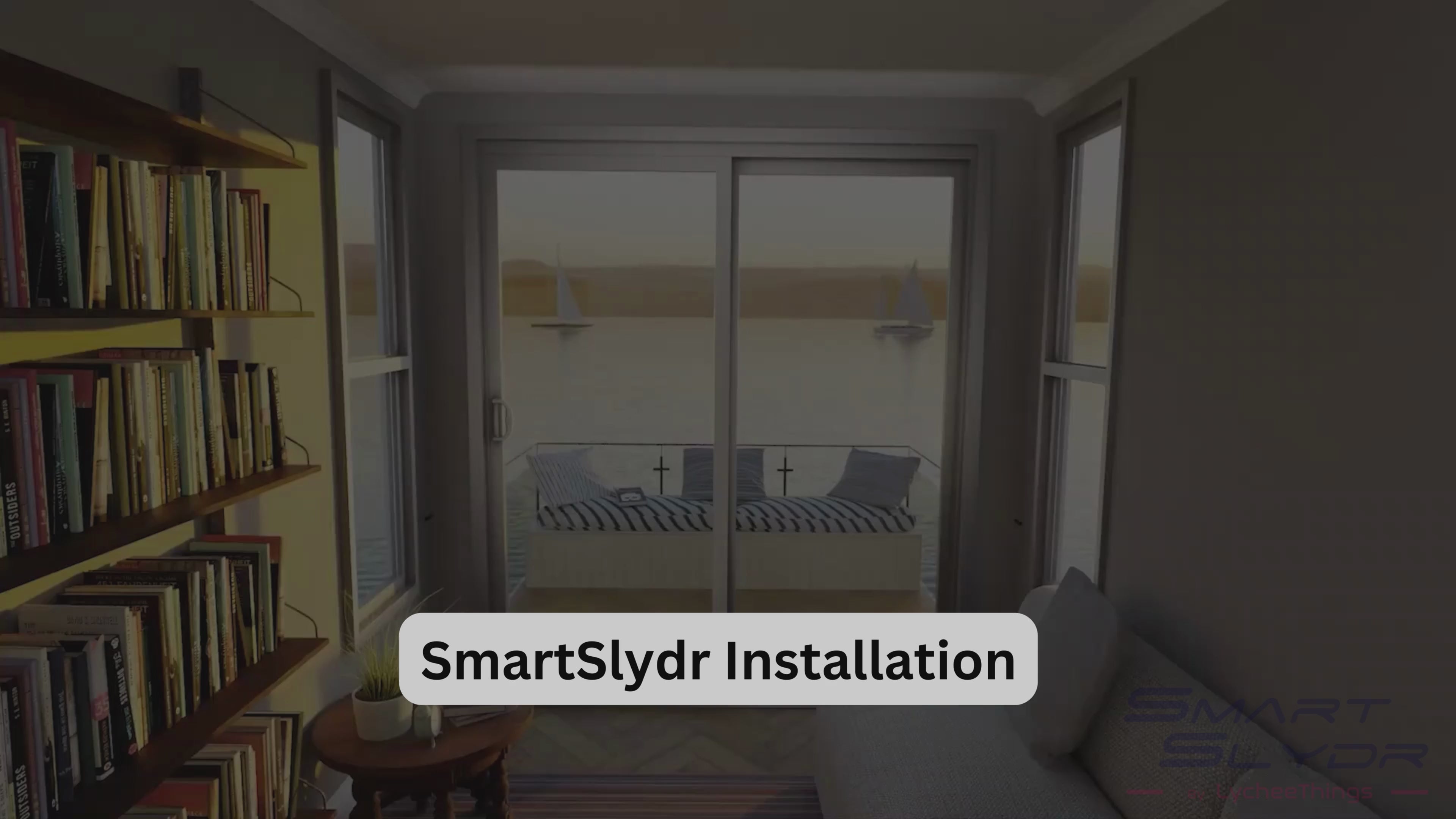 Load video: SmartSlydr Installation
